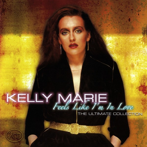 Kelly Marie - Feels Like I'm In Love (Ultimate Collection)(2CD) 2007