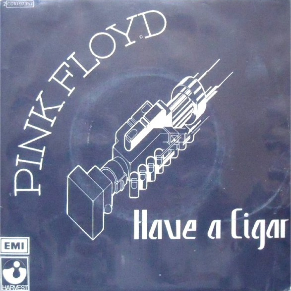 Pink FloydHave a Sigar