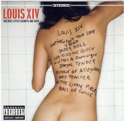Louis XIV - The Best Little Secrets Are Kept (2005)