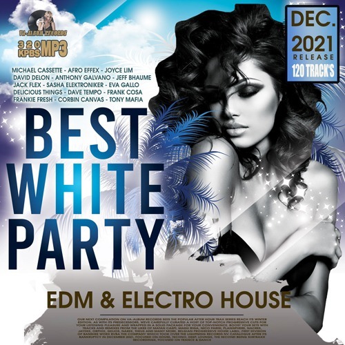 Best White Party: EDM & Electro House (2021) MP3