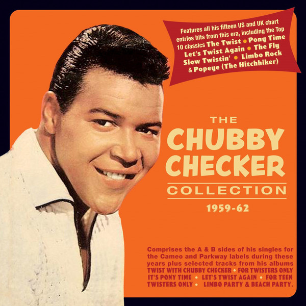 Chubby Checker - The Chubby Checker [Collection 1959-62] (2019)