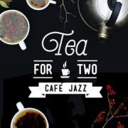 VA - Tea for Two: Cafe Jazz (2016)