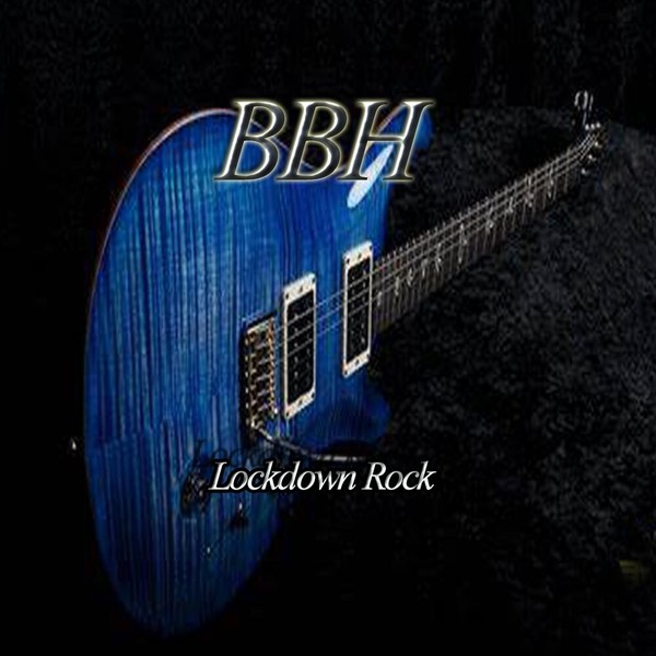BBH - Lockdown Rock (2021)