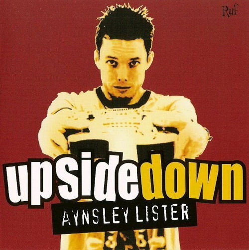 🇬🇧 Aynsley Lister - Upside Down (2007)